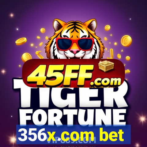 356x.com bet
